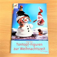 Bastelbuch - Tontopf-Figuren zur Weihnachtszeit