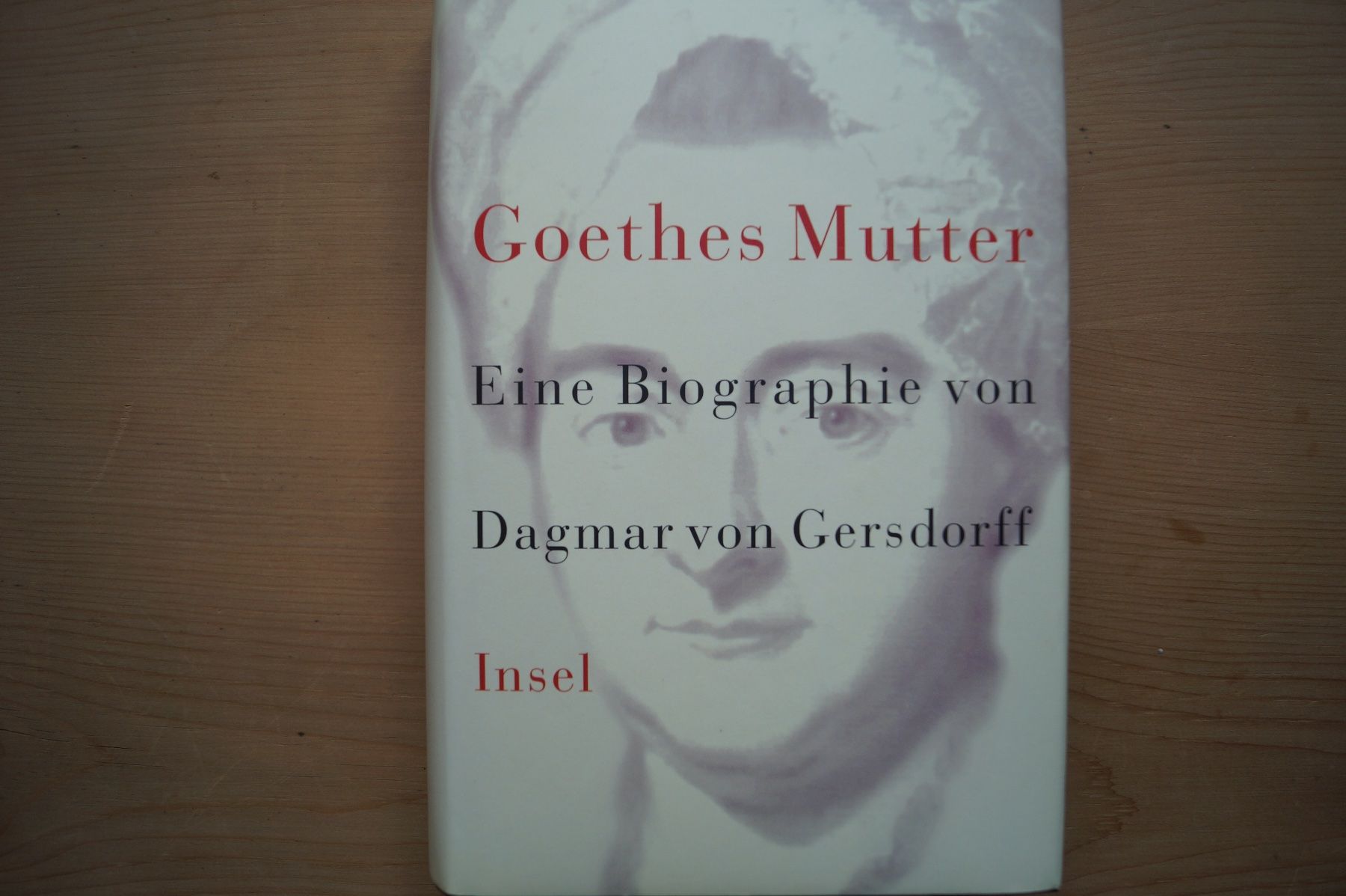 Libri: Goethes Mutter, Dagmar von Gersdorff – Usato da Scheid venduto da dirauls