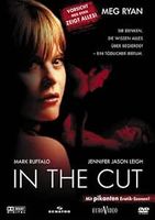 IN THE CUT       Meg Ryan       EROTIK - THRILLER    WIE NEU