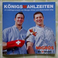 Kochbüchlein, Königsmalzeiten von Schwingerkönigen