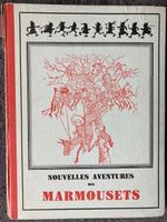 Nouvelles aventures des Marmousets, A.Wolson