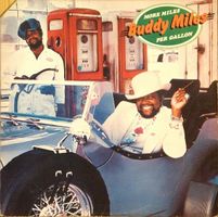 LP Buddy Miles – More Miles Per Gallon (US 1975) Funk, Rock,