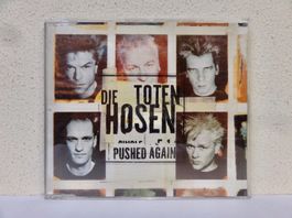 CD SINGLE DIE TOTEN HOSEN / PUSHED AGAIN