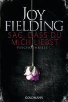 Fielding Joy - Sag, dass due mich liebst / Thriller