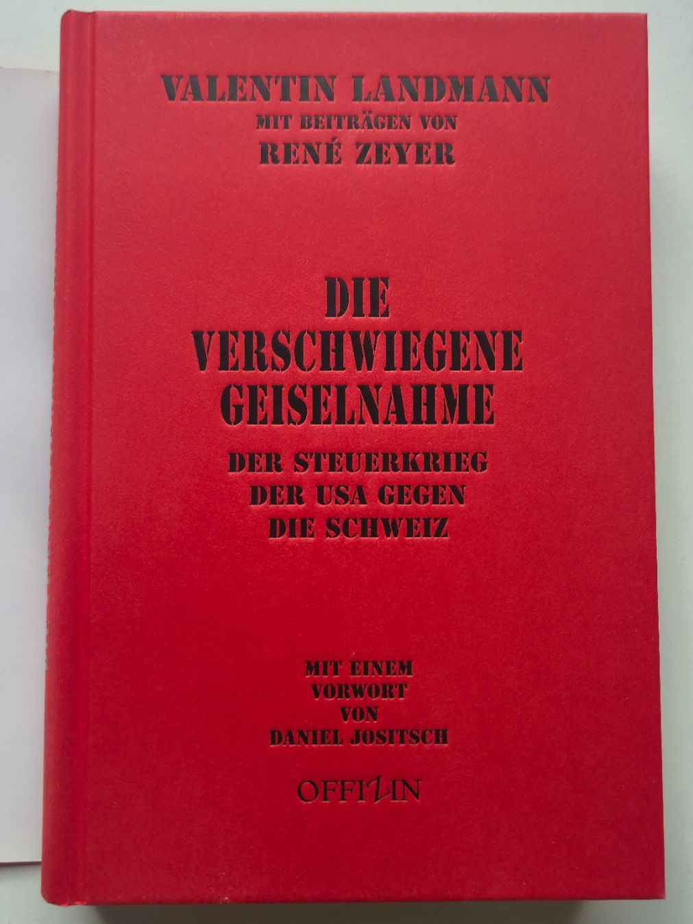 Bücher: Die Verschwiegene Geiselnahme  -  Valentin Landmann – Gebraucht aus Niederweningen von Obson 1