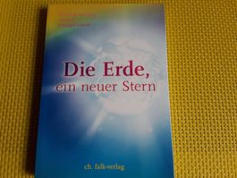 Die Erde, ein neuer Stern