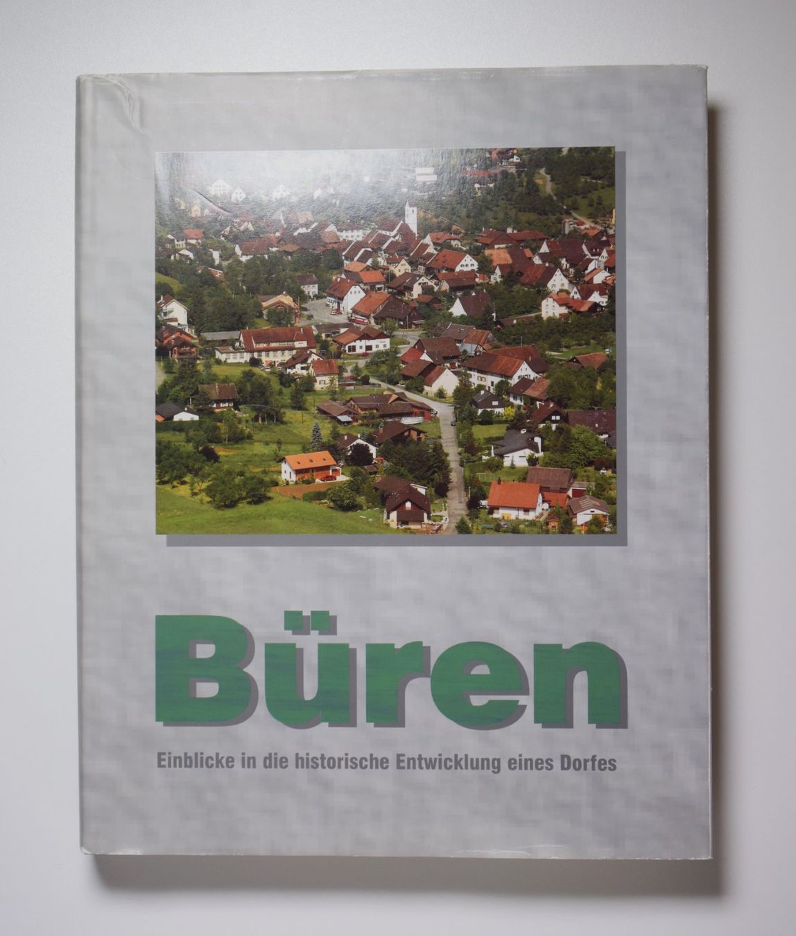 Libri: Büren. – Usato da Erschwil venduto da taglang
