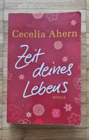 ZEIT DEINES LEBENS v. Cecilia Ahern (Roman)