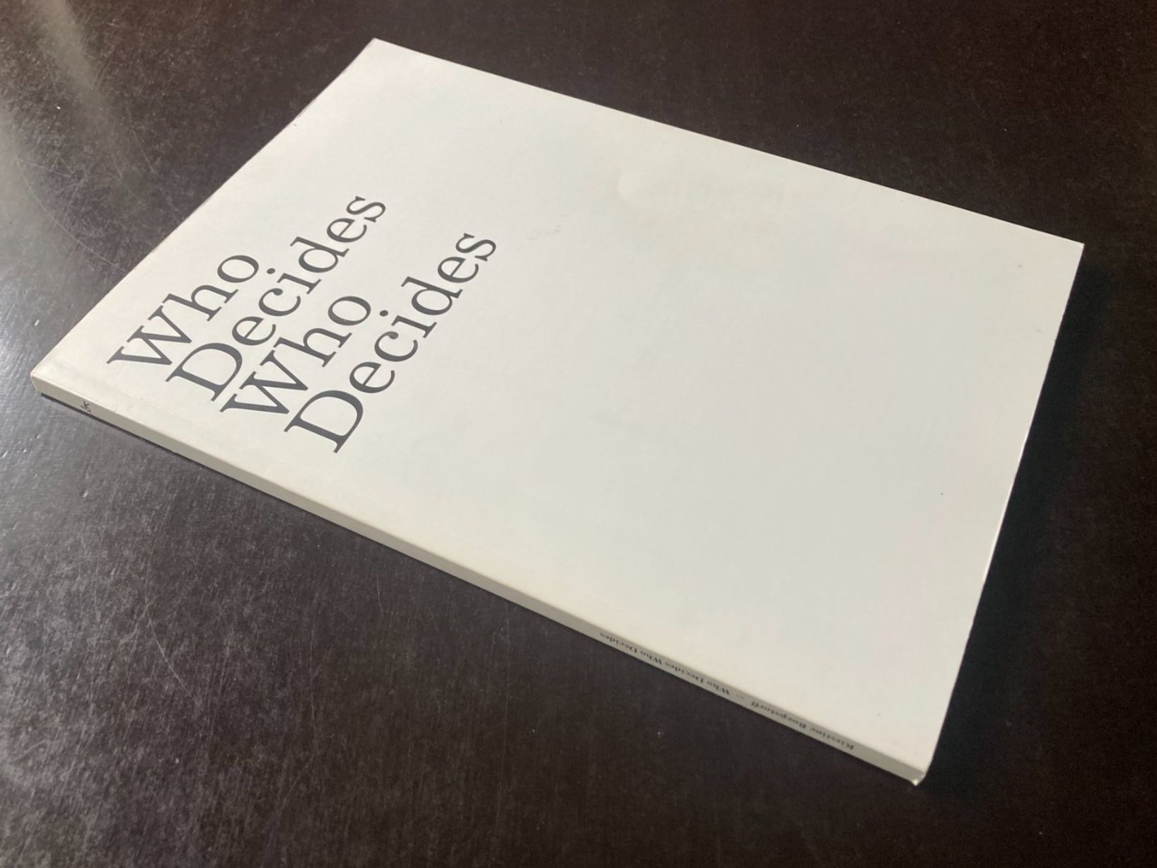 Libri: Who Decides Who Decides – Usato da zürich venduto da Tombola8
