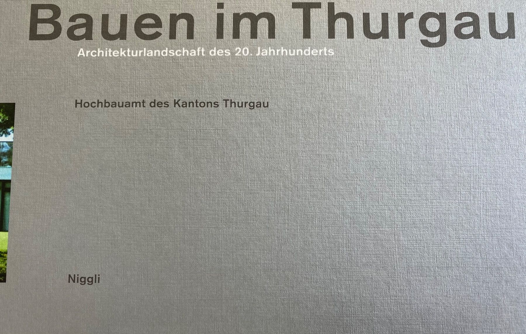 Libri: Bauen im Thurgau – Nuovo (secondo la descrizione) da Gerlikon venduto da mutzli1