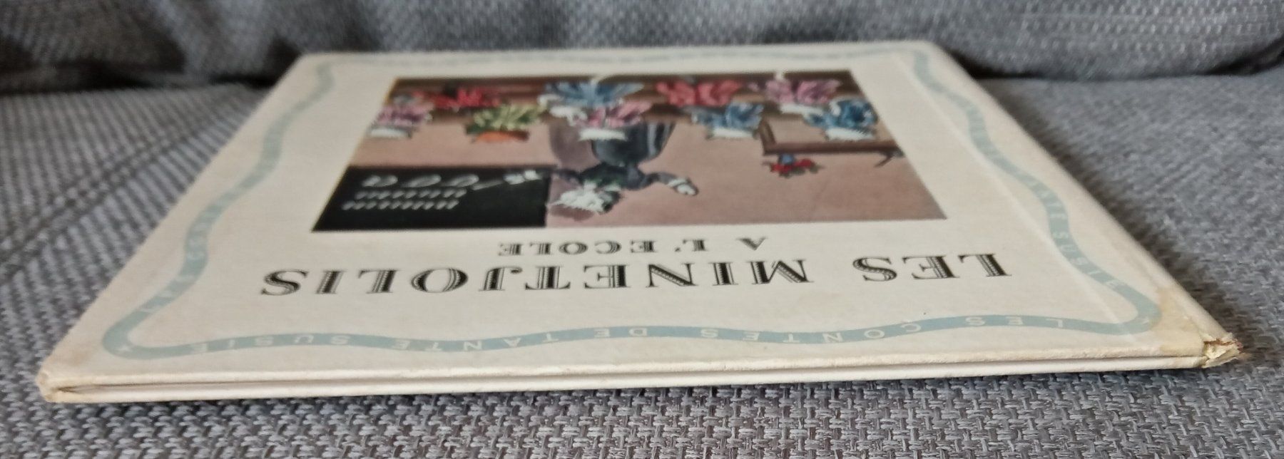 Bücher: Marcelle Boué, LES MINETJOLIS À L'ÉCOLE . 1952 – Gebraucht aus Le Locle von borgespatricia 2