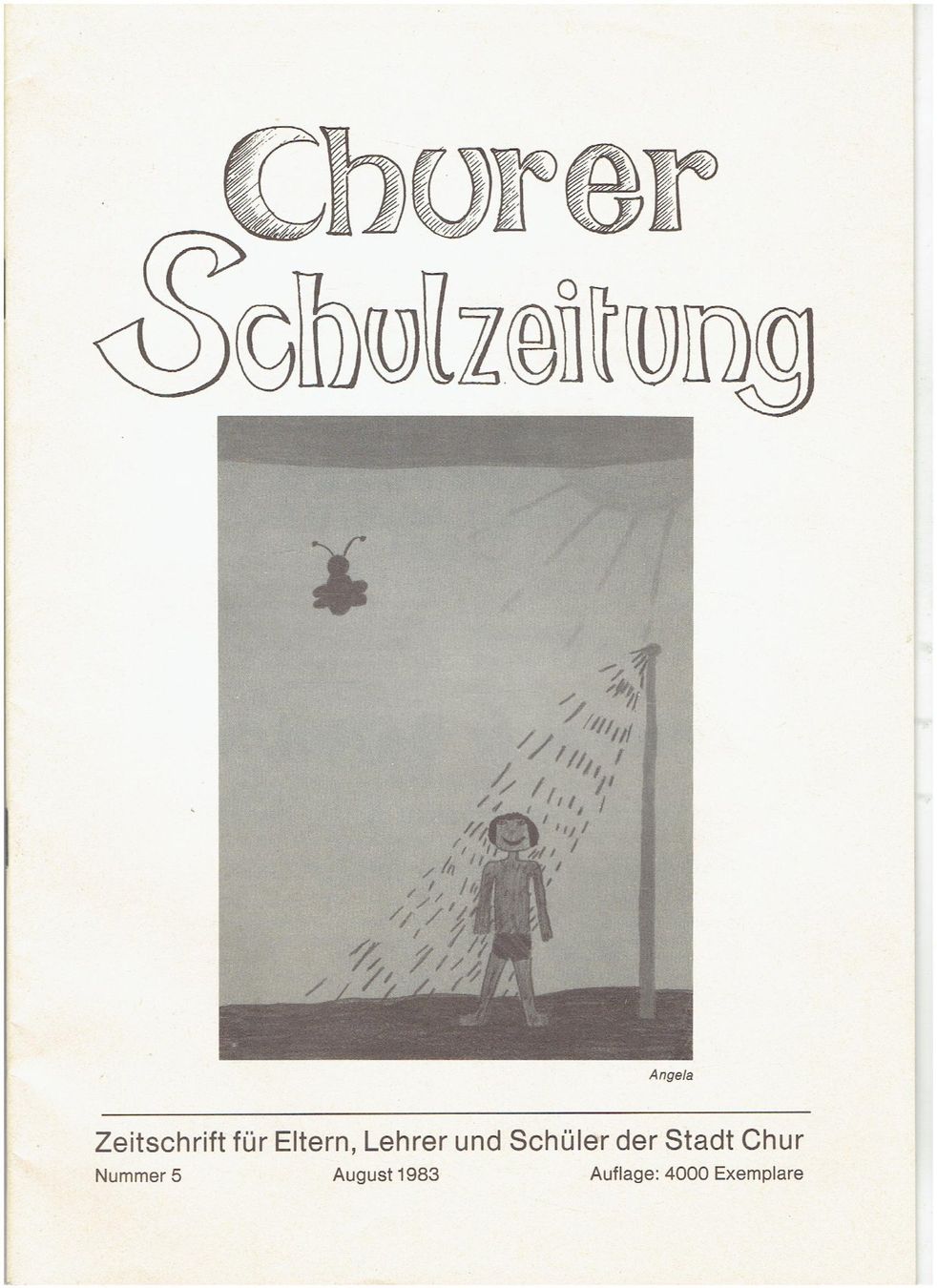 Bücher: Churer Schulzeitung August 1983 – Gebraucht aus Flims - Dorf von Stagediver