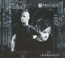 Z Prochek - Intravenous (Digipack)