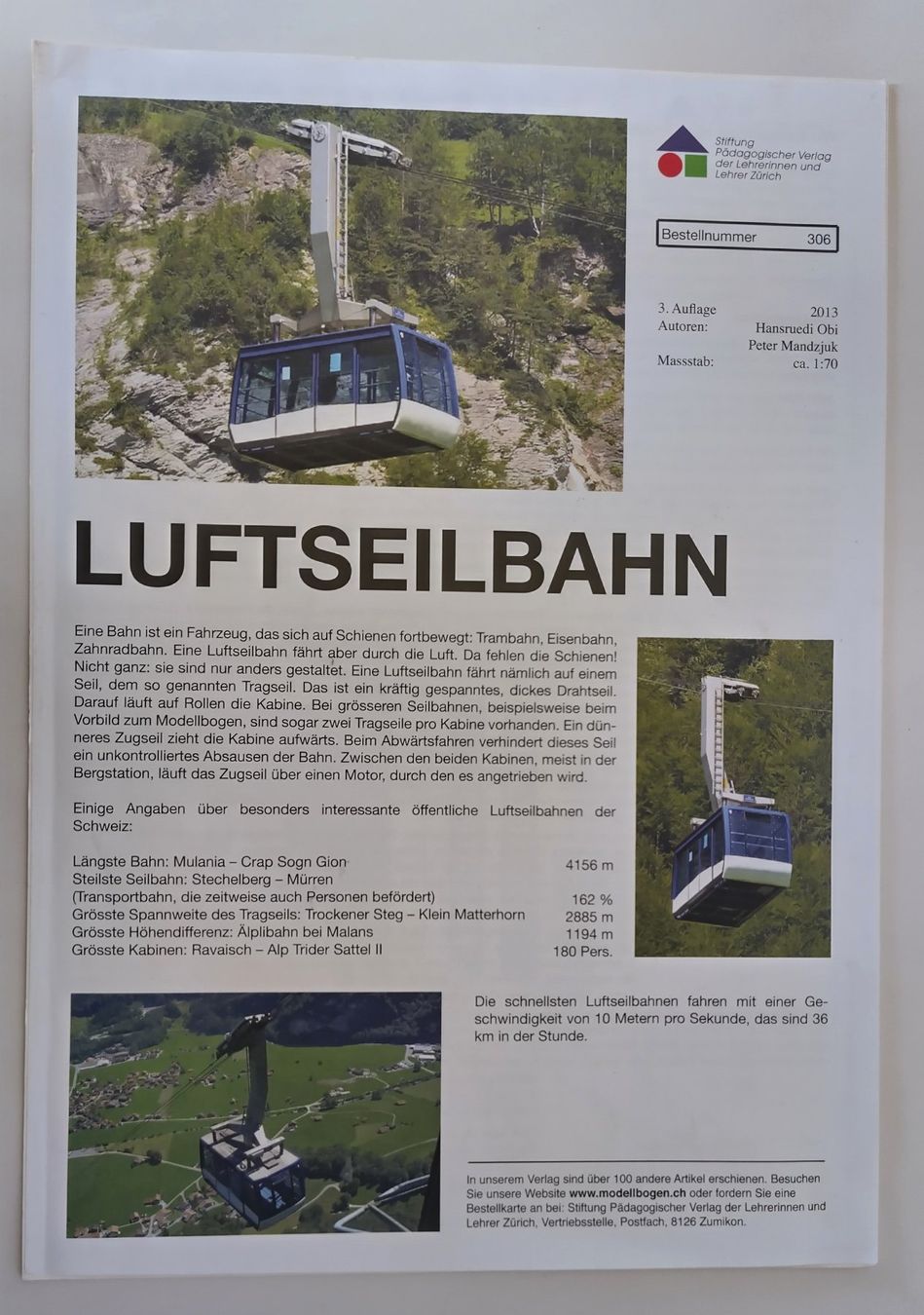 Kit bricolage: Bastelbogen - Luftseilbahn / 3. Auflage 2013 ab Fr. 4.- – Nuovo (secondo la descrizione) da Bellach venduto da JingleJerry