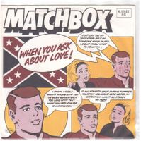 Matchbox - When you ask