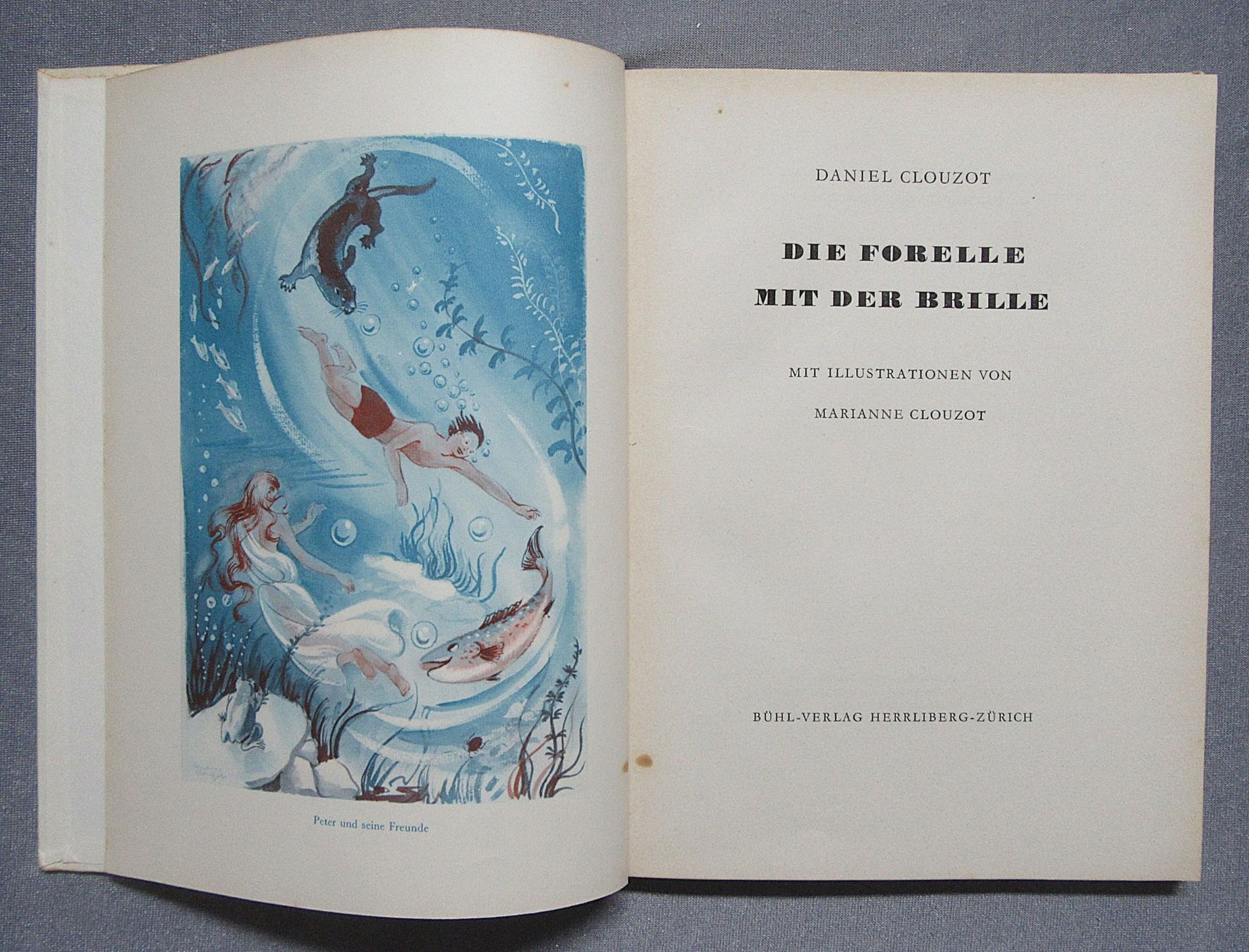 Libri: Die Forelle mit der Brille - von Daniel und Marianne Clouzot – Usato da Auenstein venduto da Padabimbim 1