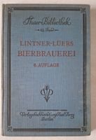 Grundriss der Bierbrauerei Lintner-Lüers 6. Auflage 1928