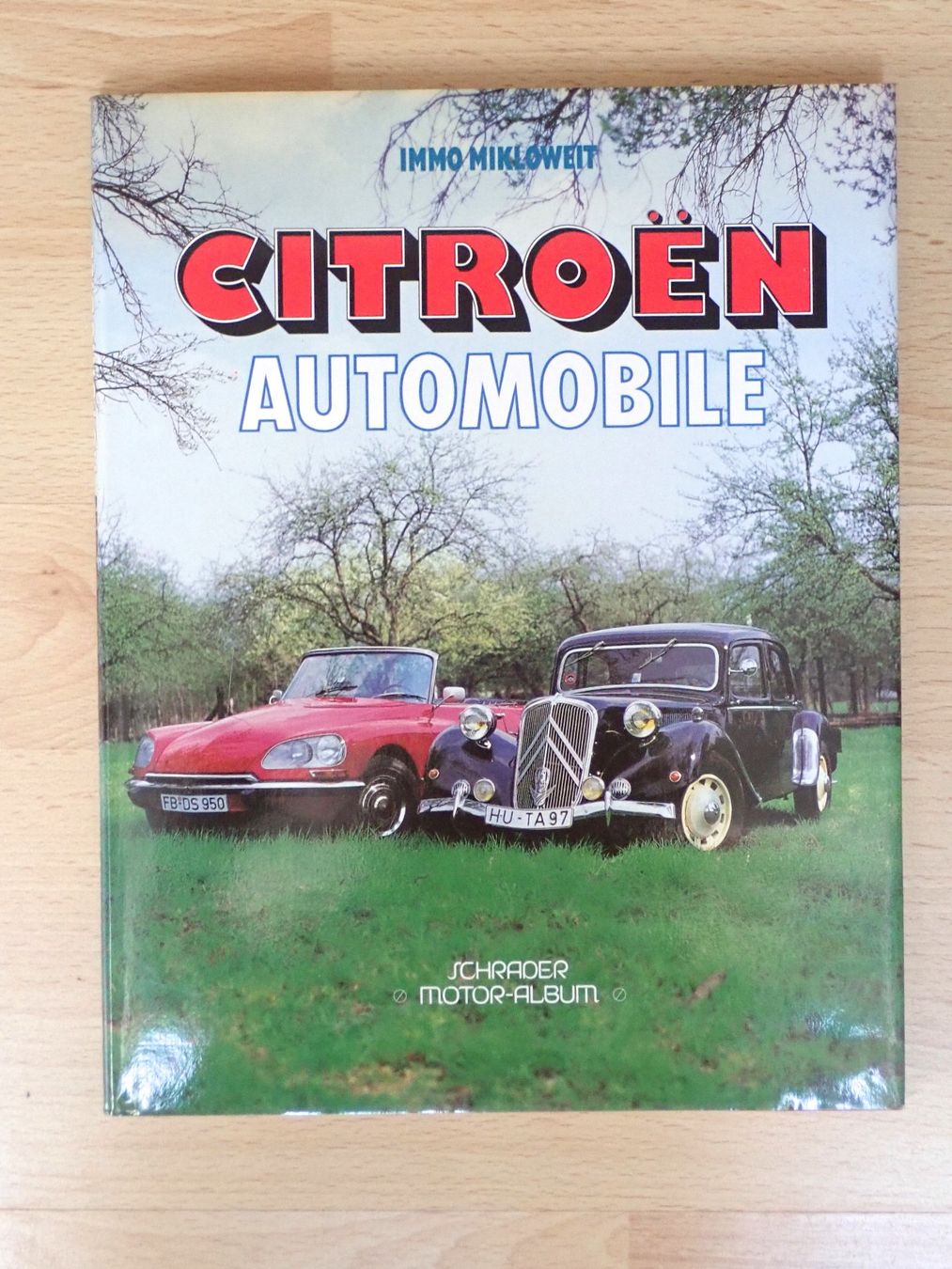 Libri: Citroen Automobile - Immo Mikloweit - K – Usato da Winterthur venduto da 602ccm