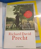 Richard David Precht "Jäger, Hirten, Kritiker"