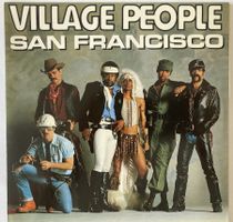VILLAGE PEOPLE - SAN FRANCISCO