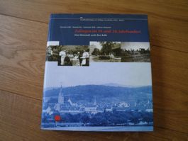 Zofingen Geschichte 19./20.Jh (Aargau Strengelbach Oftringen