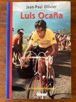 Cyclisme: La Véridique Histoire de Luis Ocana.