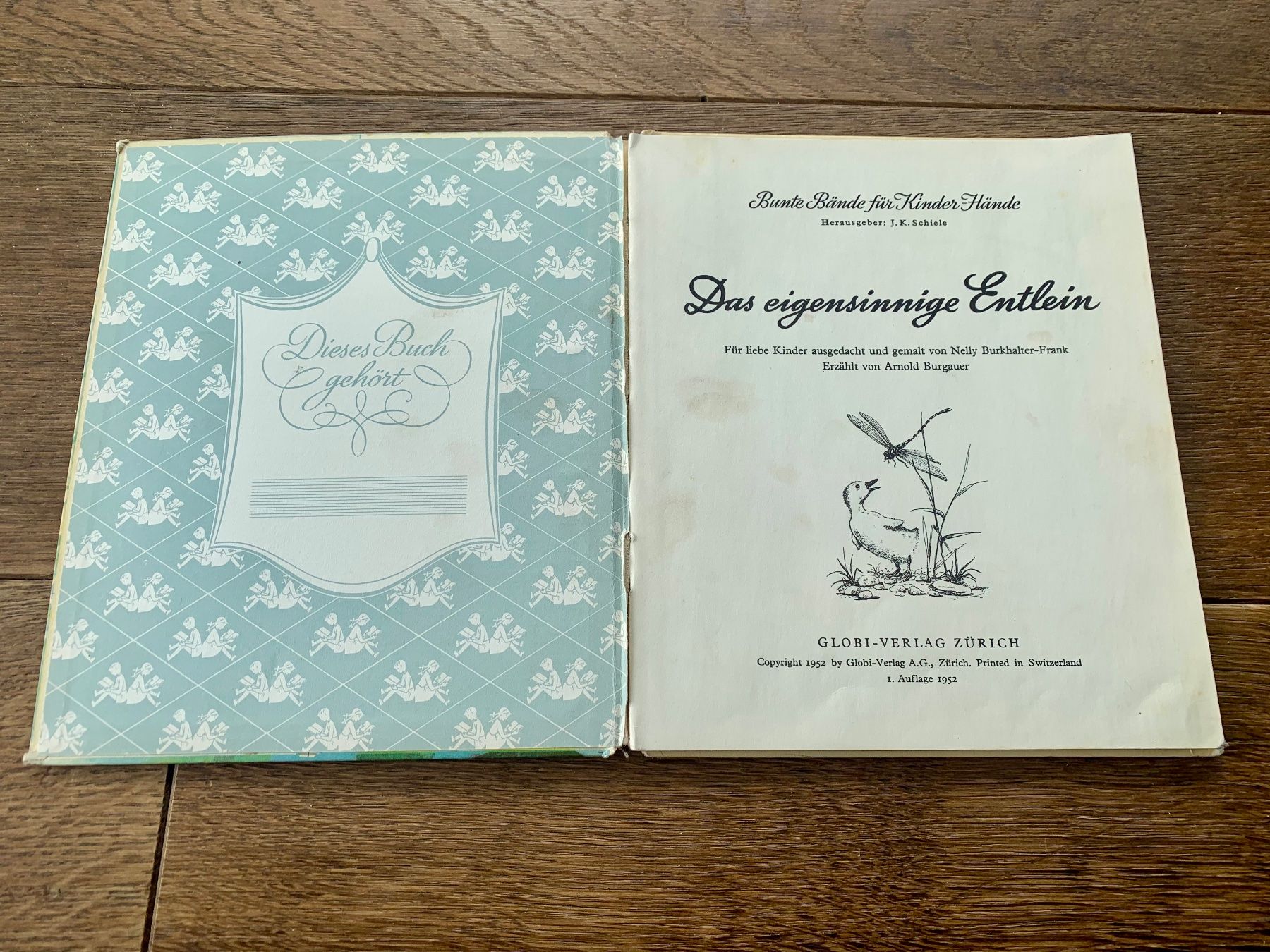 Libri: Das eigensinnige Entlein - 1. Auflage 1952 - Globi-Verlag – Usato da Pontresina venduto da il-bain 2