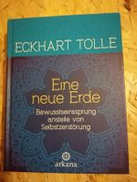 Eckhart Tolle. Eine neue Erde. Bewusstseinssprung