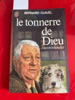 Bernard Clavel – Le Tonnerre de Dieu – Livre poche