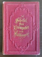 Ancien livre Trompeter von Säkkingen Scheffel 1873 Stuttgart