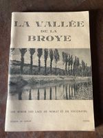 La Vallée de la Broye 1953 Livre Payerne Estavayer Morat