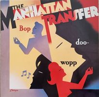 LP The Manhattan Transfer / Bop doo wopp