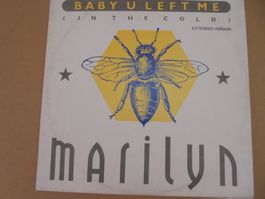 MARILYN " Baby u left me (in the cold ) " Maxi Holland 1985
