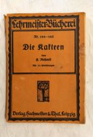 Kaktus Buch ±1915 - Die Kakteen / Mit 30 Abbildungen