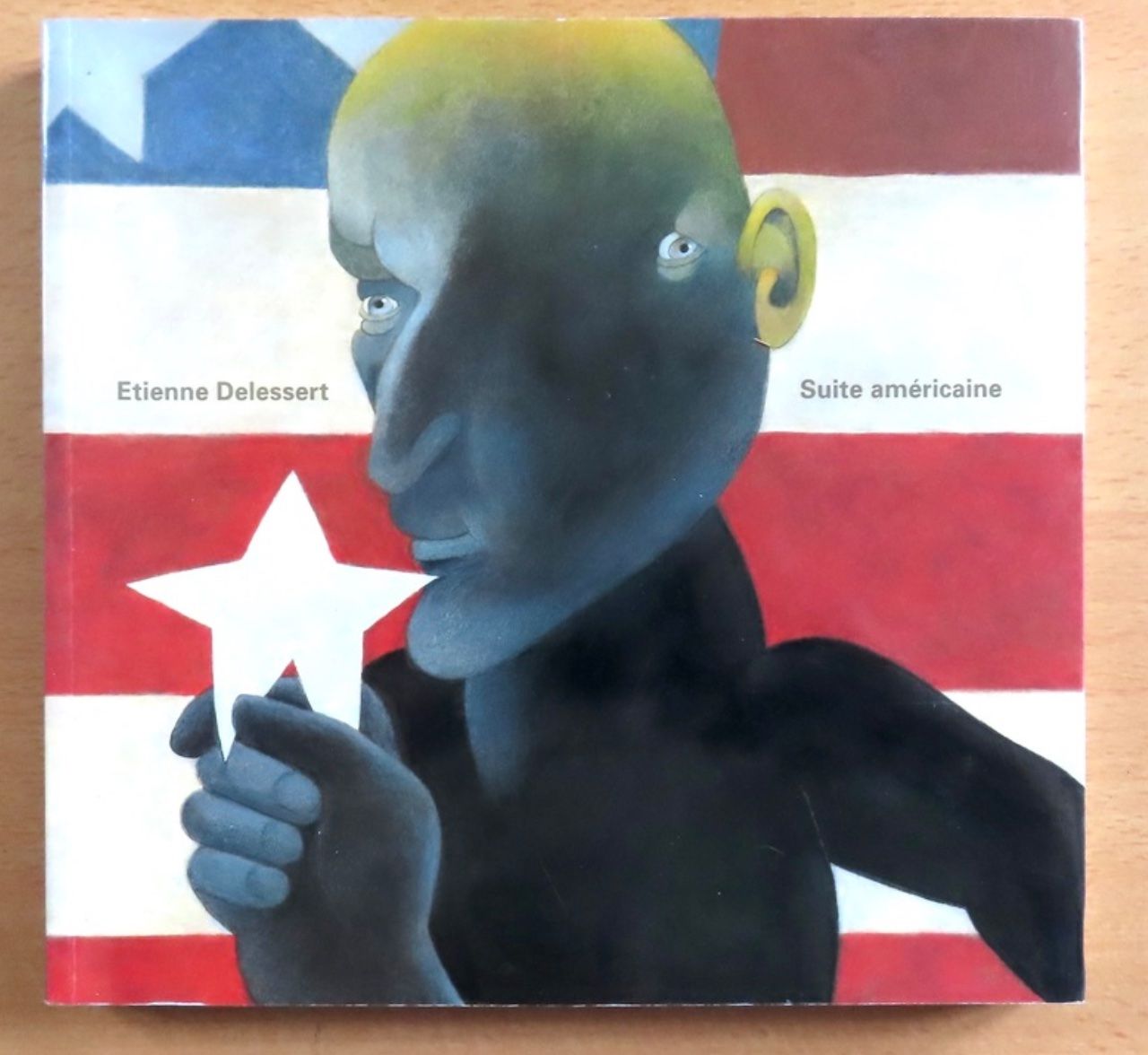 Bücher: Etienne Delesssert - Suite américaine – Gebraucht aus Le Locle von LibrairieLaBergerie