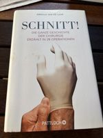 Buch "Schnitt!" - Die ganze Geschichte der Chirurgie!