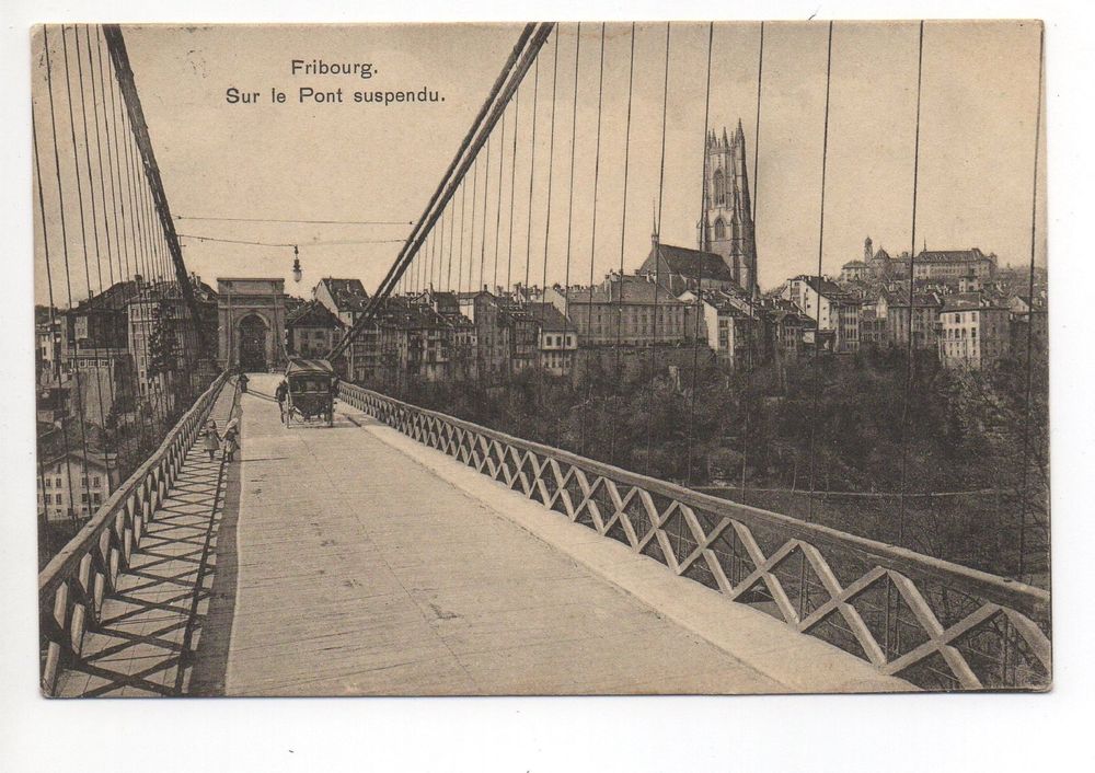 FRIBOURG - Le Pont suspendu 1908 | Kaufen auf Ricardo