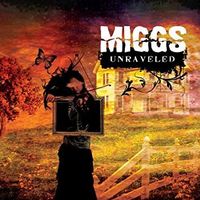 CD Miggs - Unraveled (2008)
