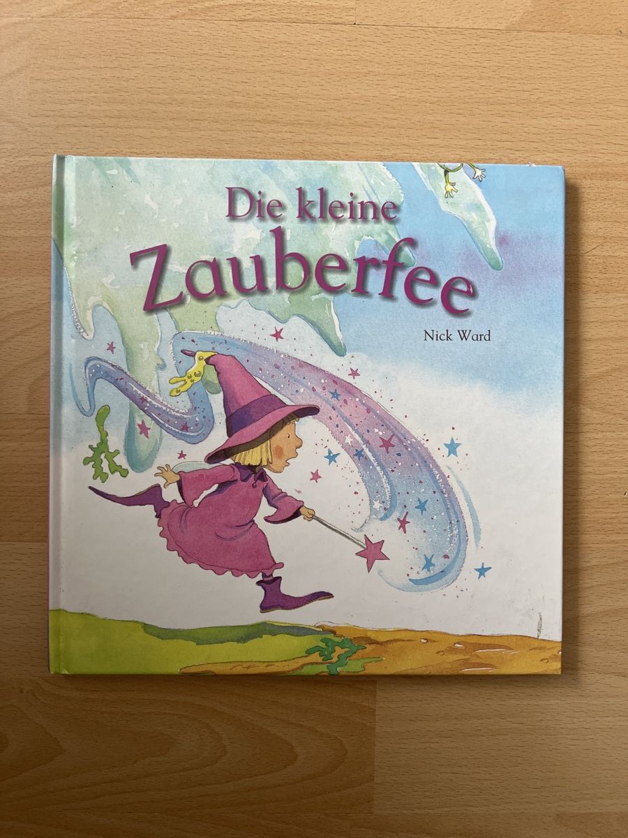 Bücher: Kinderbuch "Die kleine Zauberfee" – Gebraucht aus Balzers von Alannah