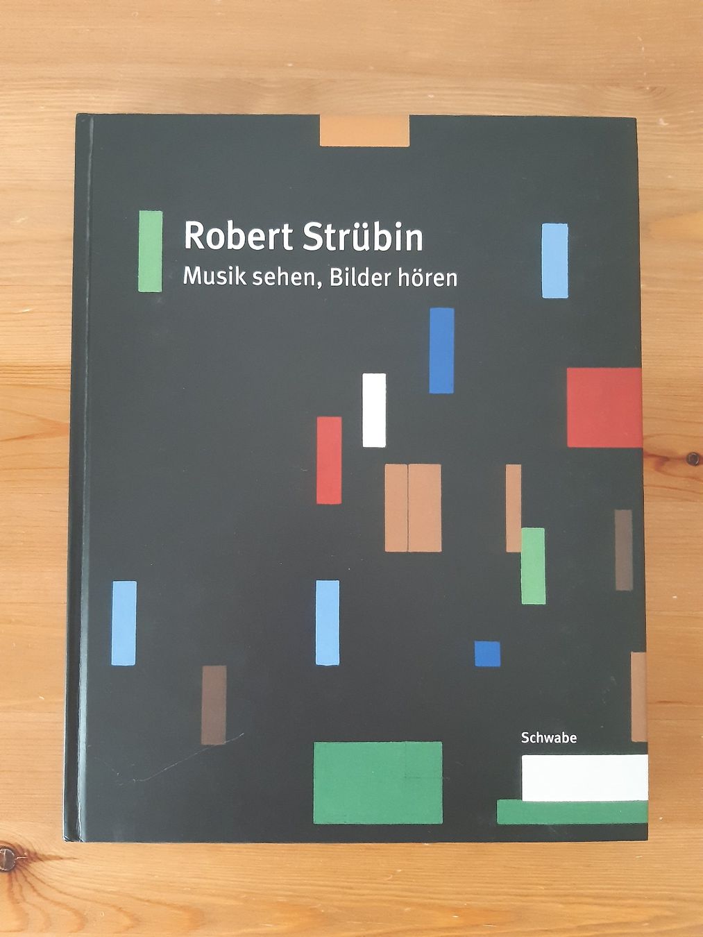 Bücher: Robert Strübin - Musik sehen, Bilder hören – Neu (gemäss Beschreibung) aus Basel von odradek