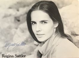 Regina Sattler Autogramm signiert Foto 10x15cm