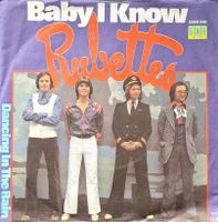 Vinyl Single Rubettes - Baby I Know