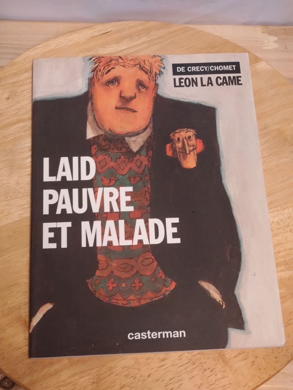 Comics: Léon la came - Laid, Pauvre et Malade EO  – Gebraucht aus Farvagny-le-Grand von LaCaverne