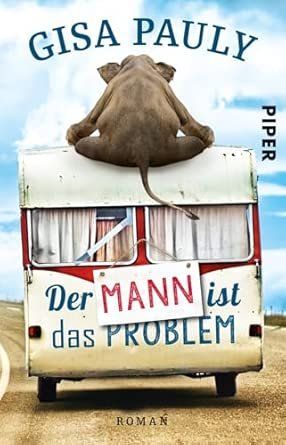 Libri: Gisa Pauly - Der Mann ist das Problem – Usato da Zäziwil venduto da kreative-ideen