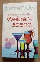 Endlich wieder Weiberabend von Joanne Fedler