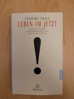 Eckhart Tolle - Leben im Jetzt: Dein spiritueller Ratgeber!