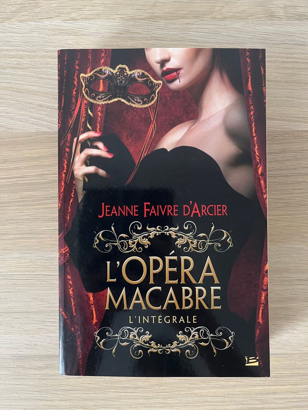 Bücher: L'Opéra Macabre, Intégrale - Jeanne Faivre d'Arcier – Gebraucht aus Petit-Lancy von cinrox