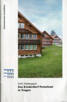 Trogen, Kinderdorf Pestalozzi, Kunstführer
