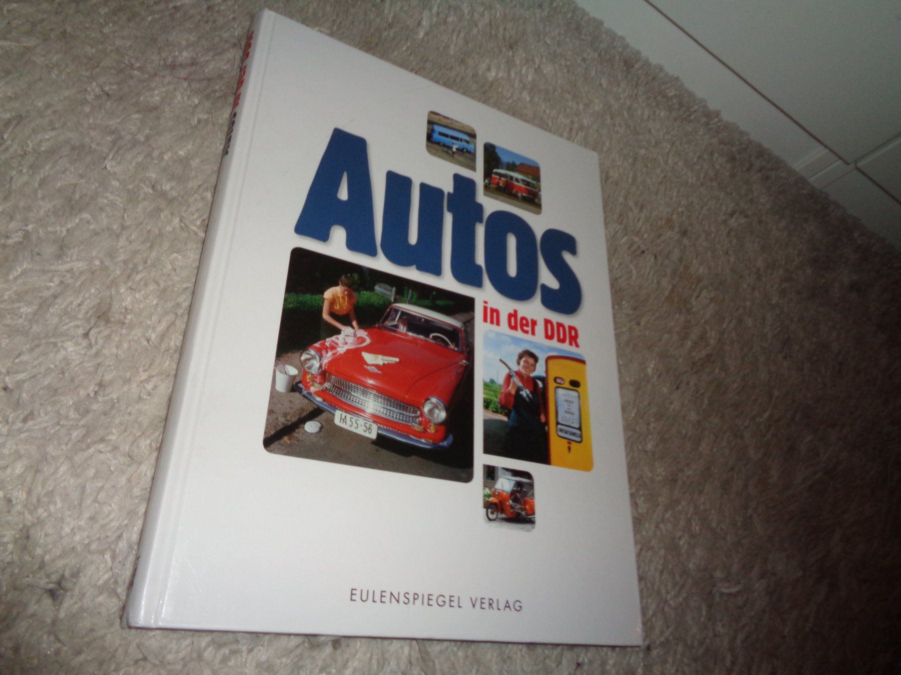 Bücher: *** AUTOS *** in der DDR – Gebraucht aus Othmarsingen von Leuchtturmlady