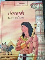 Joseph du rêve à la réalité La Bible en BD